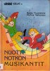 Nuoranne Kaija: Nuottinotkon musikantit: Lasten musiikkikirja